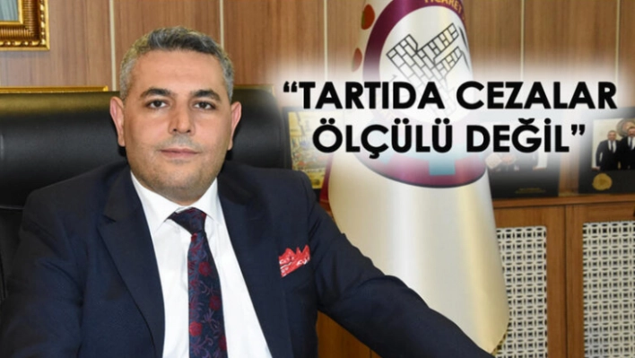 Başkan Sadıkoğlu, ölçü ve tartı aletleri cezalarına 'Af' istedi